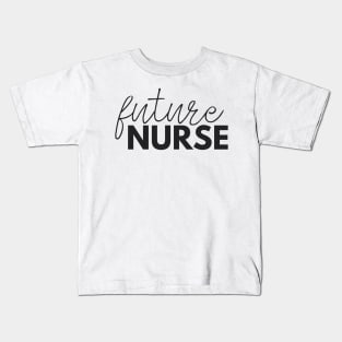 Future Nurse with Thin Script Kids T-Shirt